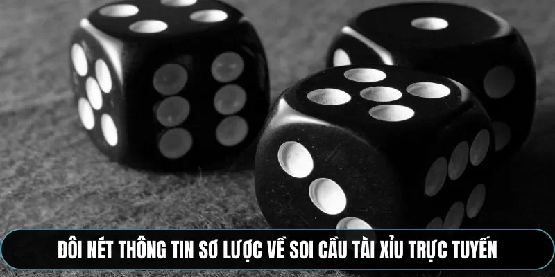 Cách soi cầu khi chơi tài xỉu online